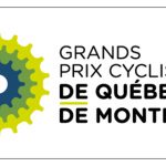 Grands Prix Cyclistes QUEBEC et MONTREAL